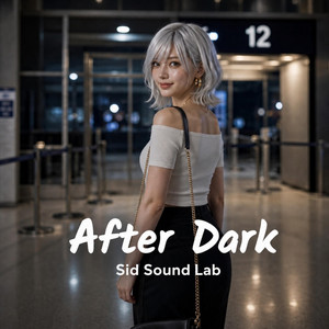 After Dark by SID tkm