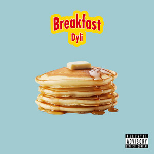 Dyli - Breakfast