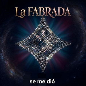 SE ME DIO by LA FABRADA