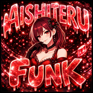 AISHITERU FUNK by RVKN