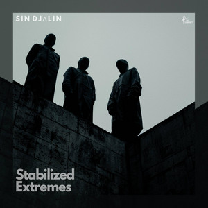 Stabilized Extremes by Sin Djalin