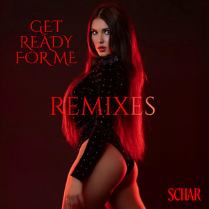Get Ready For Me - wüille Remix