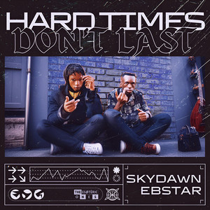 HARD TIMES DON'T LAST cover art