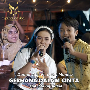 Gerhana Dalam Cinta (feat. DELLA MONICA)