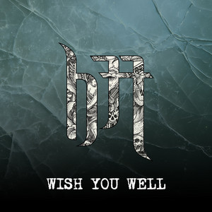 Wish You Well by Breed 77