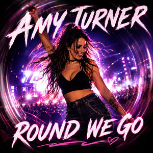 Round We Go by Amy Turner