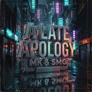 SMG — A Late Apology (2026)