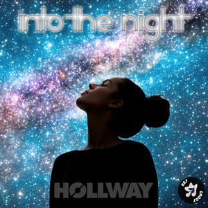 Into the Night - Radio Edit by Hollway