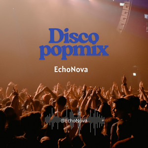Pop Mix by EchoNova