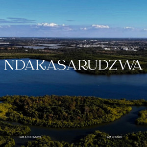 Zim Gospel Hub - Ndakasarudzwa | I Am Chosen