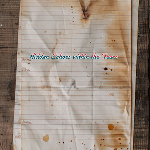 Hidden Echoes within the Fears
