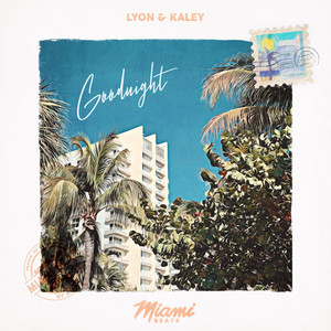 Goodnight by LYON, Kaley
