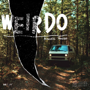 Weirdo - Acoustic Version by HUR, G5SH