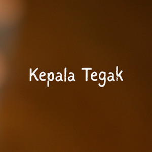 Babas Sangkur Kumawone - Kepala Tegak