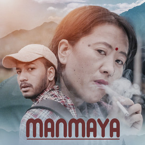 Devendra Bablu & Devi Gharti Magar - Manmaya