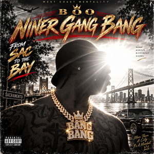 NINER GANG BANG by BOO