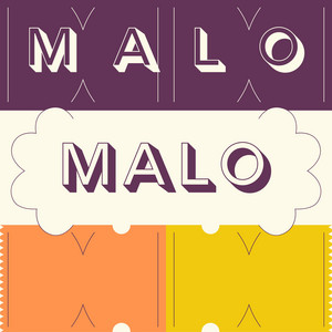 Malo Malo by Blaze RD