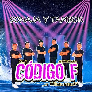 Grupo codigo f - Sonaja y tambor