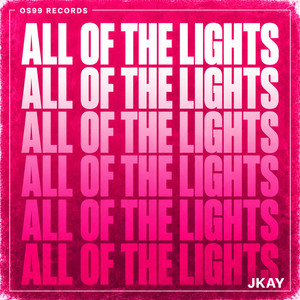 All of the Lights by JKAY