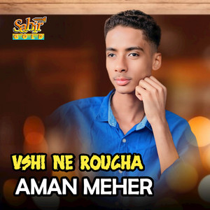 Aman Meher - Vshi Ne Roucha
