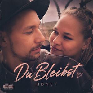 Du Bleibst by HØNEY