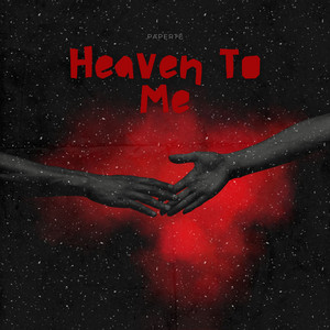 Heaven to Me - Radio Edit by Paperte