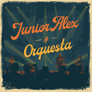 Junior Alex - Cariño mio (feat. Bill Orosco)