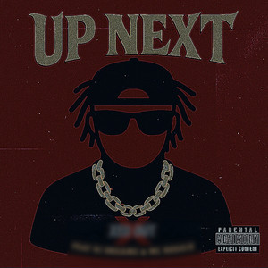 Up Next (feat. Mc Reggie & Ki Dreams)