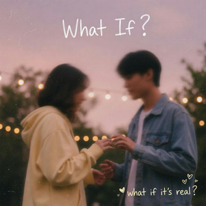 What If? by Valtazar