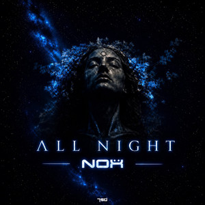 All Night by Nox