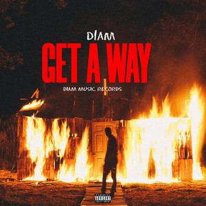 DIAM - GET A WAY