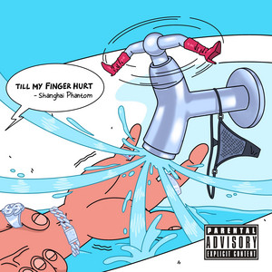 Till My Finger Hurt by Shanghai Phantom, JayHu, BeatBySui