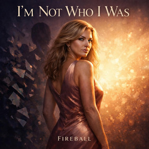 I'm who I'm meant to be by Fireball Cindy