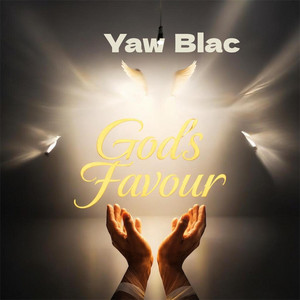 God's Favour by Yaw Blac