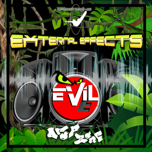 External Effect by Evil E