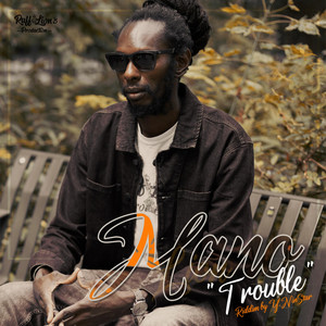 Trouble (Mano) by Ruff Lion's Production