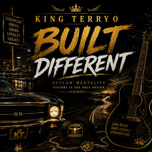 Built Diffrent by King Terryo