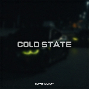 COLD STATE by Hayit Murat