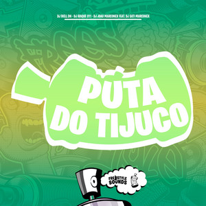 Puta Do Tijuco