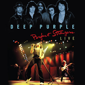 ディープ・パープル Perfect Strangers Live Perfect Strangers Live - Album by Deep Purple | Spotify