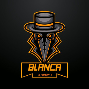 BLANCA by DJ NITRO.P