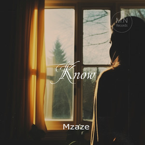 Know by Mzade