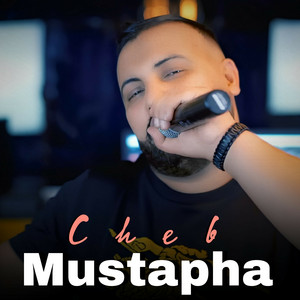 Cheb Mustapha - Ysaharha W y9alachha