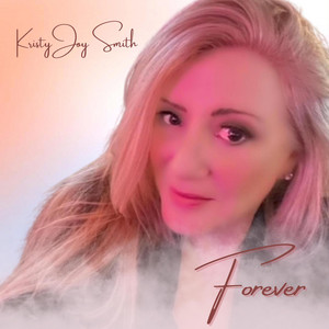 Forever by Kristy Joy Smith