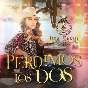 Perdimos Los Dos by Lisa Saenz