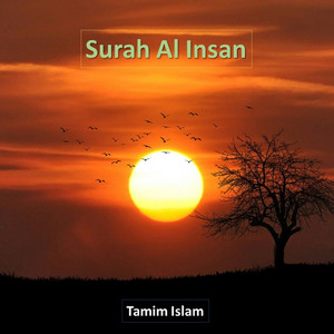 Tamim Islam - Surah Al Insan