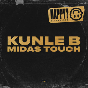 Midas Touch by Kunle B