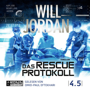 Das Rescue Protokoll (Ungekürzt)