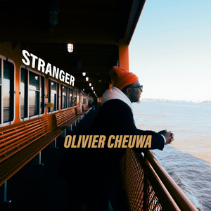 STRANGER by Olivier Cheuwa