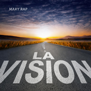 La visión by Maky Rap